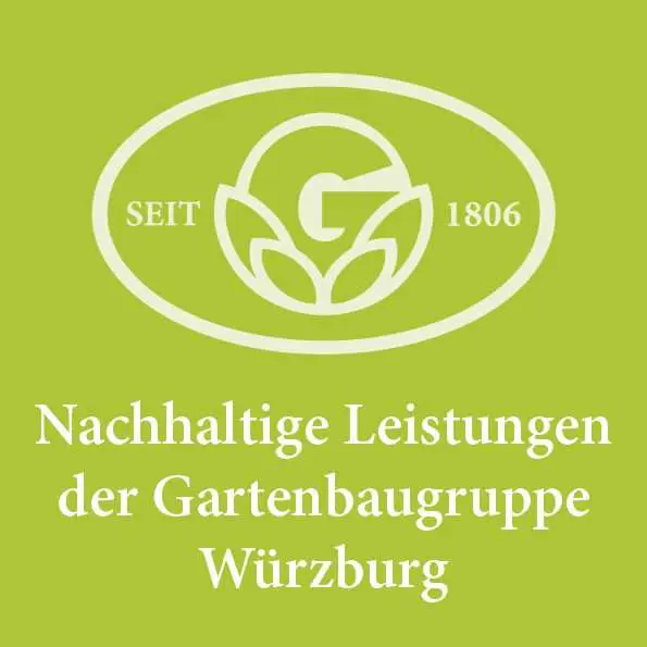Nachhaltige Leistungen der Gartenbaugruppe Würzburg Nachhaltige Leistungen der Gartenbaugruppe Würzburg